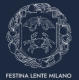 Festina Lente
